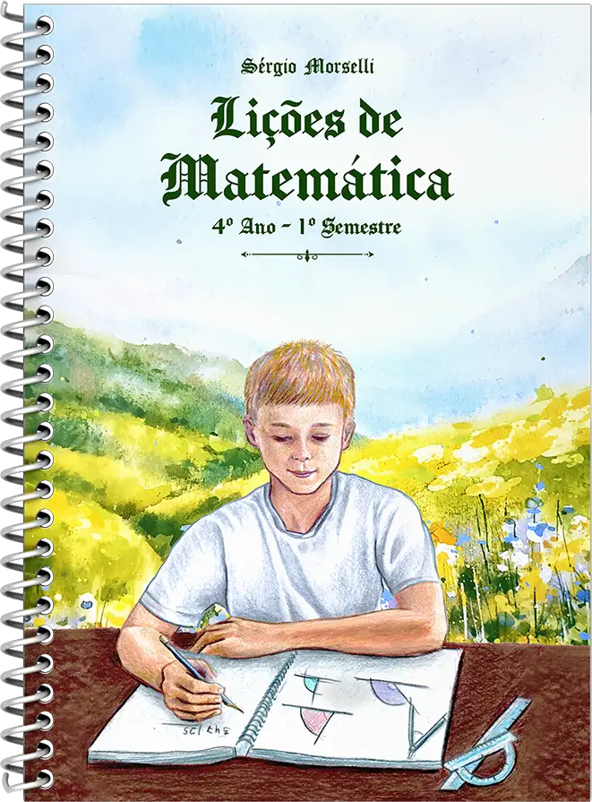 Lições de Matemática 4A - Sergio Morselli